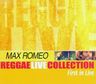 Max Romeo - First In Live Max Romeo - First In Live album cover