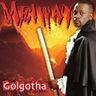Meiway - Golgotha Meiway - Golgotha album cover
