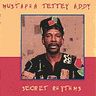 Mustapha Tettey Addy - Secret Rhythms Mustapha Tettey Addy - Secret Rhythms album cover