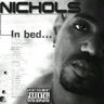Nichols - In Bed Nichols - In Bed album cover