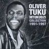 Oliver 'Tuku' Mutukudzi - Oliver Mtukudzi Collection 1991 - 1997 Oliver 'Tuku' Mutukudzi - Oliver Mtukudzi Collection 1991 - 1997 album cover