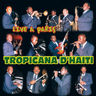 Orchestre Tropicana - Live à Paris Orchestre Tropicana - Live à Paris album cover