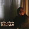 Pablo Milanés - Regalo Pablo Milanés - Regalo album cover
