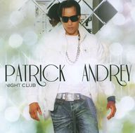 Patrick Andrey - Night Club Patrick Andrey - Night Club album cover