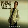 Paulo Albin - Phenix Paulo Albin - Phenix album cover