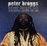 Peter Broggs - Never forget jah Peter Broggs - Never forget jah album cover