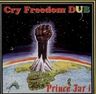 Prince Far I - Cry Freedom Dub Prince Far I - Cry Freedom Dub album cover