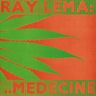 Ray Léma - Medecine Ray Léma - Medecine album cover