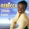 Rebecca Malope - Ukholo lwam' Rebecca Malope - Ukholo lwam' album cover