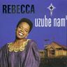 Rebecca Malope - Uzube nam' Rebecca Malope - Uzube nam' album cover