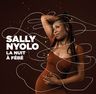 Sally Nyolo - La nuit à Fébé Sally Nyolo - La nuit à Fébé album cover