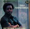 Sam Mangwana - Est ce que tu moyens ? Sam Mangwana - Est ce que tu moyens ? album cover