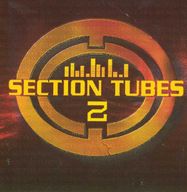 Section Tubes - Section Tubes Vol.2 Section Tubes - Section Tubes Vol.2 album cover
