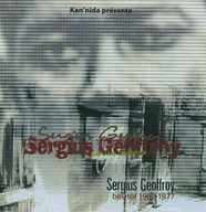 Sergius Geoffroy - Best Of 1962-1977 Sergius Geoffroy - Best Of 1962-1977 album cover