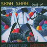Skah-Shah - Skah Shah Best of Skah-Shah - Skah Shah Best of