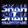 Skah-Shah - Millenium Live Skah-Shah - Millenium Live album cover