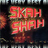 Skah-Shah - The very best of Skah Shah Skah-Shah - The very best of Skah Shah album cover