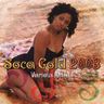Soca Gold - Soca Gold 2003 Soca Gold - Soca Gold 2003 album cover