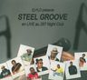 Steel Groove - En Live Au 287 Night Club Steel Groove - En Live Au 287 Night Club album cover