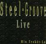 Steel Groove - Live (Min Trokèt-La) Steel Groove - Live (Min Trokèt-La) album cover