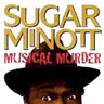 Sugar Minott - Musical Murder Sugar Minott - Musical Murder album cover