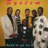 System Band - Koté'm Yé La-a System Band - Koté'm Yé La-a album cover