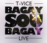 T-Vice - Bagay Sou Bagay (Live) T-Vice - Bagay Sou Bagay (Live) album cover
