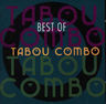 Tabou Combo - Best of Tabou Combo Tabou Combo - Best of Tabou Combo album cover