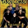 Tabou Combo - Sans Limites Tabou Combo - Sans Limites album cover