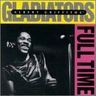 The Gladiators - Full Time The Gladiators - Full Time album cover