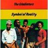 The Gladiators - Symbol of Reality The Gladiators - Symbol of Reality album cover