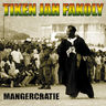 Tiken Jah Fakoly - Mangecratie Tiken Jah Fakoly - Mangecratie album cover