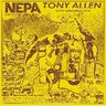 Tony Allen - N.E.P.A. Tony Allen - N.E.P.A. album cover