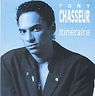 Tony Chasseur - Itinéraire Tony Chasseur - Itinéraire album cover