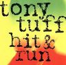 Tony Tuff - Hit & Run Tony Tuff - Hit & Run album cover