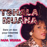 Tshala Muana - Tshala Muana - Dans un duo avec Papa Wemba Tshala Muana - Tshala Muana - Dans un duo avec Papa Wemba album cover