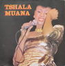 Tshala Muana - Tshala Muana Tshala Muana - Tshala Muana album cover