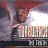 Turbulence - The Truth Turbulence - The Truth album cover