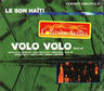 Volo Volo - Le Son Haiti Volo Volo - Le Son Haiti album cover