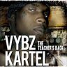 Vybz Kartel - The Teacher's Back Vybz Kartel - The Teacher's Back album cover