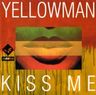 Yellowman - Kiss Me Yellowman - Kiss Me album cover