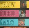 Yellowman - The Yellow, The Purple, The Nancy Yellowman - The Yellow, The Purple, The Nancy album cover