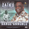 Zaïko Langa Langa - Bande-Annonce Zaïko Langa Langa - Bande-Annonce album cover