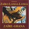 Zaïko Langa Langa - Zaire-Ghana Zaïko Langa Langa - Zaire-Ghana album cover