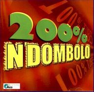 200% Ndombolo - 200% Ndombolo album cover