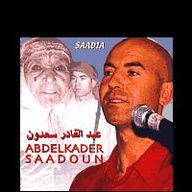 Abdelkader Saadoun - Saadia album cover