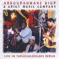 Abdourahmane Diop - live im Yorckschlösschen Berlin album cover