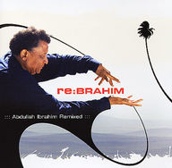 Abdullah Ibrahim - Abdullah Ibrahim Remixed album cover