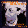 Abdullah Ibrahim - Piano Solo album cover