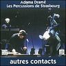 Adama Dramé - Autres contacts album cover